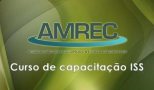 Read more about the article AMREC promove curso sobre práticas de fiscalização do ISS